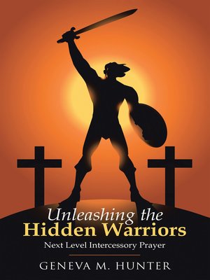 cover image of Unleashing the Hidden Warriors